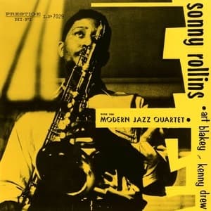 Sonny Rollins With The Modern Jazz Quartet