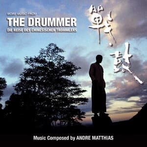 More Music From The Drummer - Die Reise Des Chinesischen Trommlers