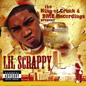 The King Of Crunk & BME Recordings Present Lil Scrappy & Trillville