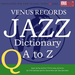 Jazz Dictionary Q