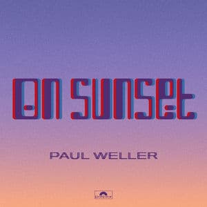 On Sunset (Deluxe)