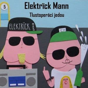 Tlustopéráci Jedou