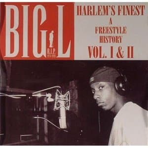 Harlem's Finest (A Freestyle History Vol. I & II)