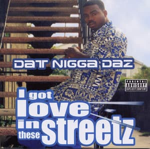 I Got Love In These Streetz