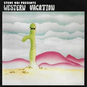 Steve Vai Presents: Western Vacation 