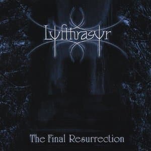 The Final Resurrection