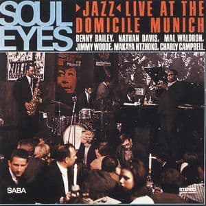 Soul Eyes (Jazz Live At Domicile Munich)