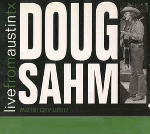 Doug Sahm Live From Austin