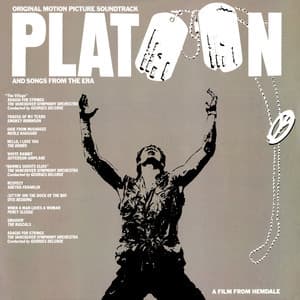 Platoon (Original Motion Picture Soundtrack And Songs From The Era)