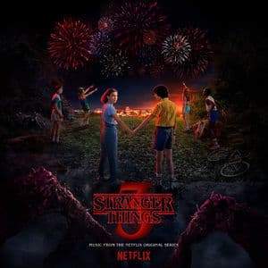 Stranger Things 3 (Music From The Netflix Original Series)
