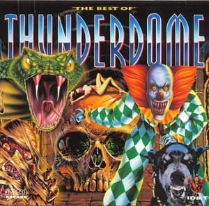 Thunderdome "The Best Of" - Hardcore Will Never Die