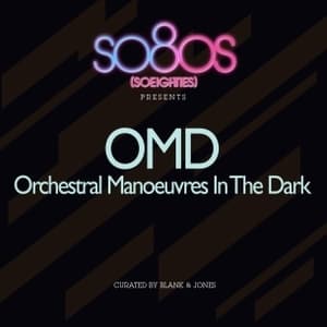 So80s Presents Orchestral Manoeuvres In The Dark