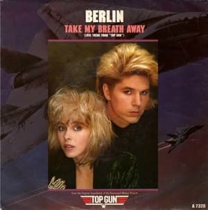 Take My Breath Away (Love Theme From ''Top Gun'')