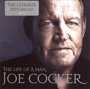 The Life Of A Man - The Ultimate Hits 1968-2013