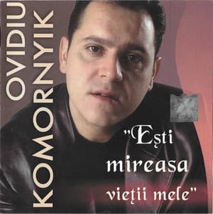 Esti Mireasa Vietii Mele