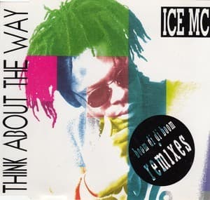 Think About The Way (Boom Di Di Boom Remixes)