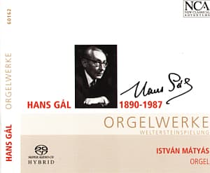 Hans Gal - Orgelwerke