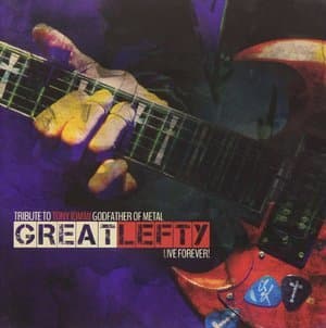 Great Lefty: Live Forever - Tribute To Tony Iommi, Godfather Of Metal CD1