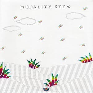 Modality Stew