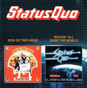 Dog Of To Head / Rockin All Over The World (2CD)