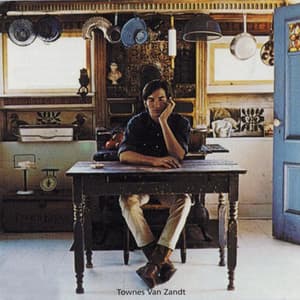Townes Van Zandt (1994 Remaster)