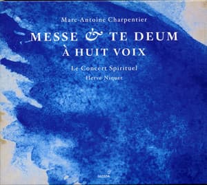 Messe & Te Deum À Huit Voix