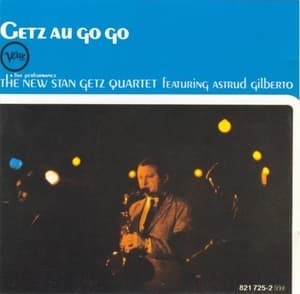Getz Au Go Go