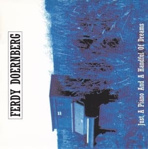 Just A Piano And A Handful Of Dreams