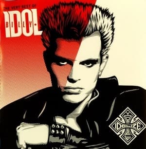 Idolize Yourself (The Very Best Of Billy Idol)