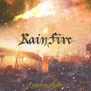 Rain Fire