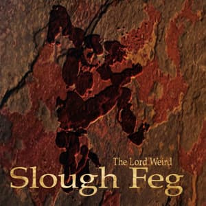 The Lord Weird Slough Feg (Beef Rock Records)