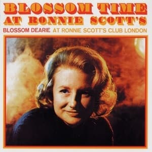Blossom Time At Ronnie Scott's