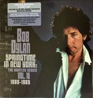 Springtime In New York: The Bootleg Series Vol. 16 1980-1985