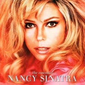 The Essential Nancy Sinatra
