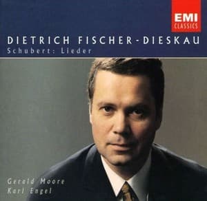 Schubert: Lieder (Dietrich Fischer-Dieskau, Gerald Moore, Karl Engel)