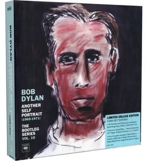 Another Self Portrait (1969-1971): The Bootleg Series Vol. 10