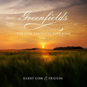 Greenfields: The Gibb Brothers Songbook, Vol. 1 (24bit-96khz)