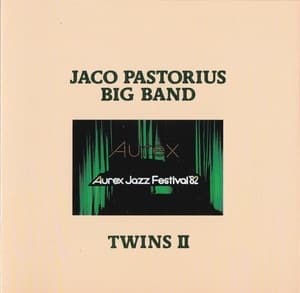 Twins II (Aurex Jazz Festival '82)