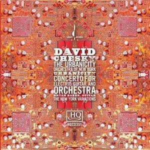 Urbanicity / Concerto For Electric Guitar And Orchestra / The New York Variations
