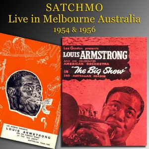 Satchmo Live In Melbourne Australia 1954 & 1956