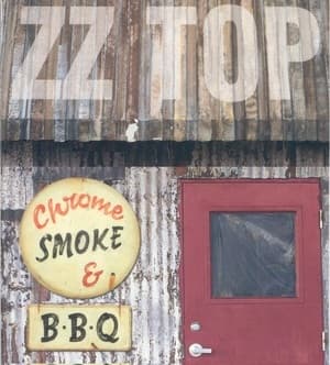Selections From Chrome, Smoke & BBQ The ZZ Top Box Sampler