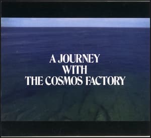 A Journey With The Cosmos Factory