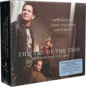 The Art Of The Trio (Recordings: 1996-2001)