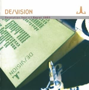 Devolution Tour + I Regret 2003