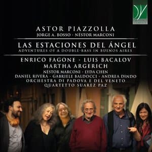 Astor Piazzolla: Las Estaciones del Angel (Adventures of a Double-Bass in Buenos Aires)