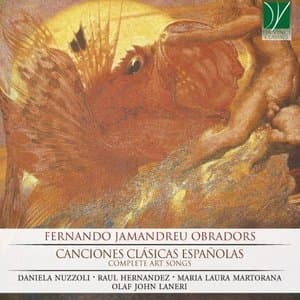 Fernando Jaumandreu Obradors: Canciones clasicas espanolas (Complete Art Songs)