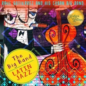 The Big Band - Latin Jazz...