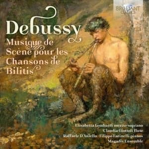 Debussy Musique de scene pour les chansons de bilitis