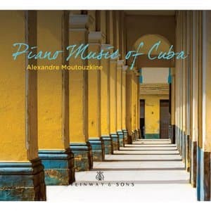 Piano Music of Cuba