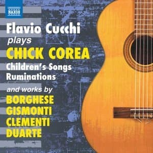 Chick Corea: Childrens Songs & Ruminations